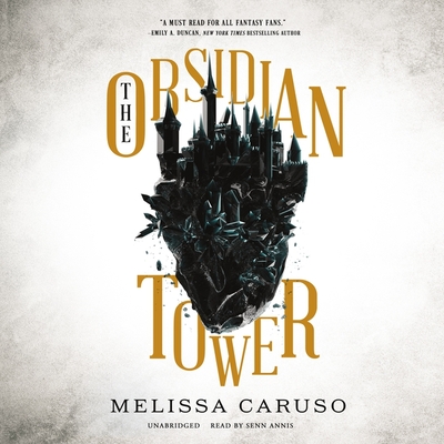 The Obsidian Tower By Melissa Caruso, Senn Annis (Read by) Cover Image