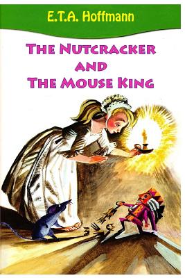 The Nutcracker and The Mouse King