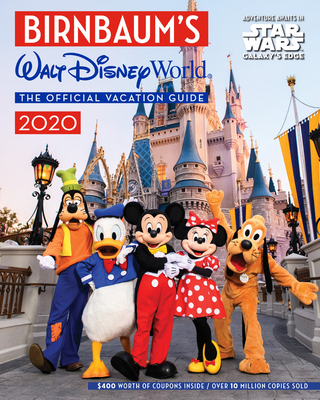Birnbaum's 2020 Walt Disney World: The Official Vacation Guide (Birnbaum Guides) Cover Image