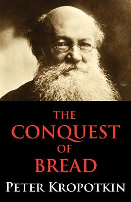 The Conquest of Bread Cover Image