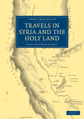 Travels in Syria and the Holy Land (Cambridge Library Collection - Travel) Cover Image
