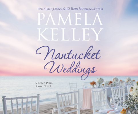 Nantucket Weddings (Nantucket Beach Plum Cove #5)