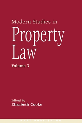 Modern Studies in Property Law: Volume 3 Cover Image