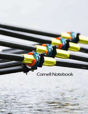 Cornell Notebook: Rowing - Crew Cover Image