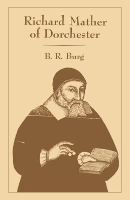 Richard Mather of Dorchester Cover Image