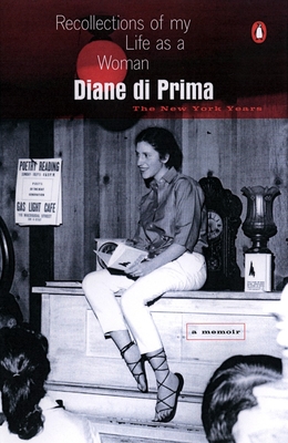Recollections of My Life as a Woman: The New York Years By Diane di Prima Cover Image