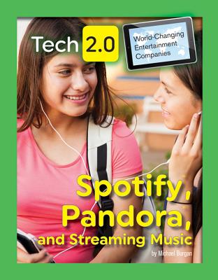 Spotify, Pandora, and Streaming Music Cover Image
