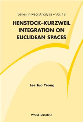 Henstock-Kurzweil Integration on Euclidean Spaces (Real Analysis #12)