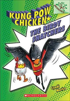 Cover for Birdy Snatchers (Kung Pow Chicken #3)