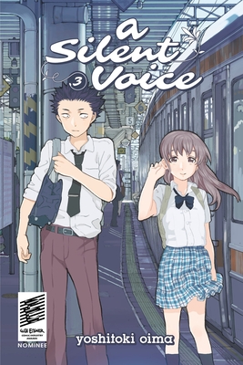 A Silent Voice 3 (A Silent Voice Complete Series Box Set #3) By Yoshitoki Oima Cover Image