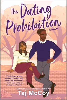 The Dating Prohibition By Taj McCoy Cover Image