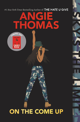 On the Come Up By Angie Thomas Cover Image
