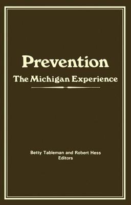 Prevention: The Michigan Experience Cover Image