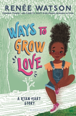 Ways to Grow Love (A Ryan Hart Story #2) Cover Image