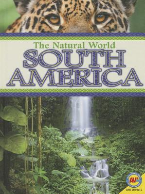 South America (Natural World) By Lyn Sirota Cover Image