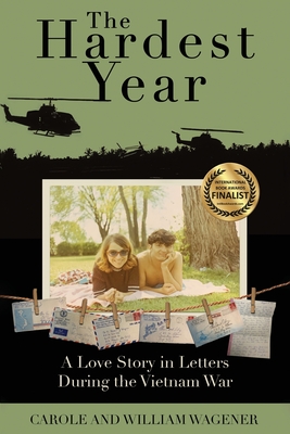 The Hardest Year: A Love Story in Letters During the Vietnam War Cover Image