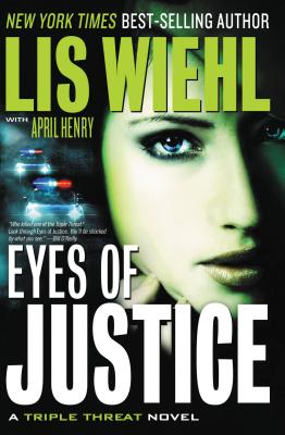 Cover for Eyes of Justice (Triple Threat Novel #4)