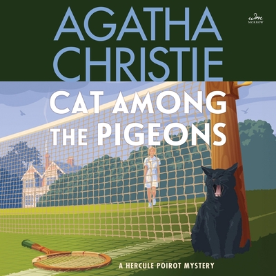 Cat Among the Pigeons Lib/E: A Hercule Poirot Mystery (Hercule Poirot Mysteries (Audio) #1959)