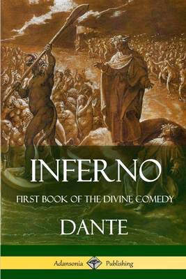 Inferno: First Book of the Divine Comedy Cover Image