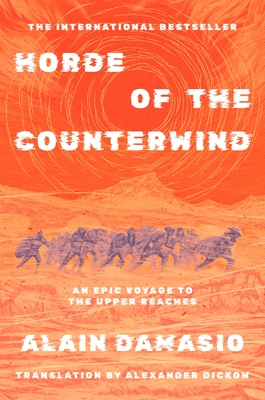Horde of the Counterwind: An Epic Voyage to the Upper Reaches: Cult Classic and One of the Inspirations for Clair Obscur: Expedition 33