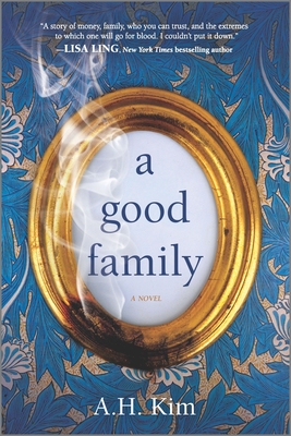 A Good Family By A. H. Kim Cover Image