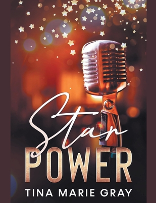 Star power By Tina M. Gray Cover Image