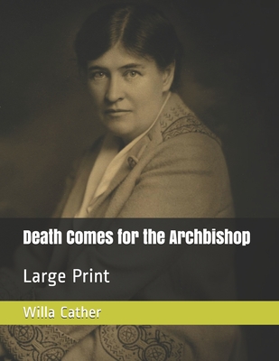Death Comes for the Archbishop