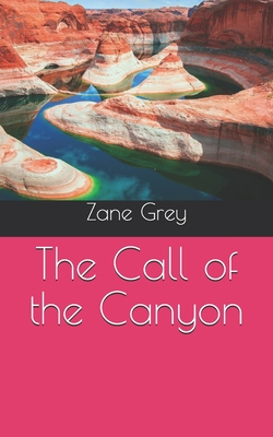 The Call of the Canyon