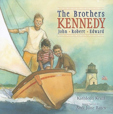 The Brothers Kennedy: John, Robert, Edward (Hardcover)