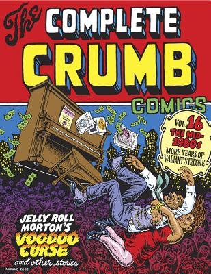 R.クラム『The Complete Crumb Comics』14 15 16 R.クラム『The Complete Crumb Comics』14 15 16