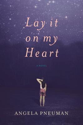 Cover for Lay It On My Heart