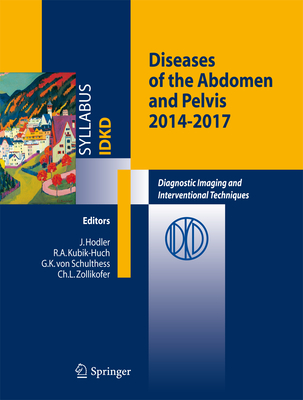 Diseases of the Abdomen and Pelvis: Diagnostic Imaging and Interventional Techniques Cover Image