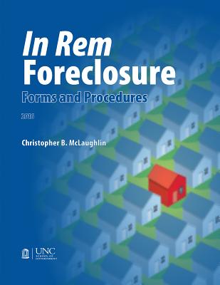 In Rem Foreclosure Forms and Procedures Cover Image