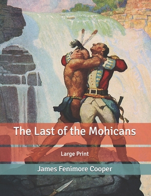 The Last of the Mohicans