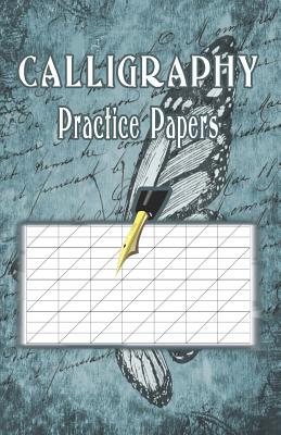 Calligraphy Practice Paper: 100 sheet pad, calligraphy style writing paper and workbook. Cover Image