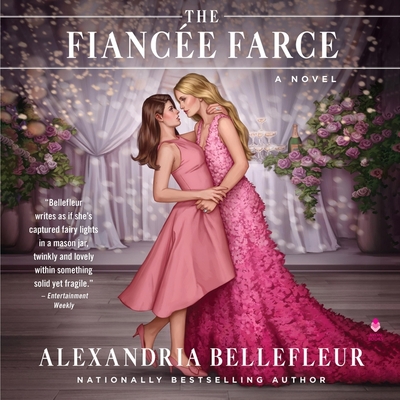 The Fiancée Farce By Alexandria Bellefleur, Lauren Sweet (Read by) Cover Image