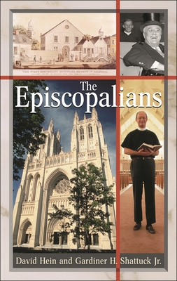 The Episcopalians (Denominations in America) Cover Image