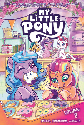 My Little Pony, Vol. 3: Cookies, Conundrums, and Crafts Cover Image