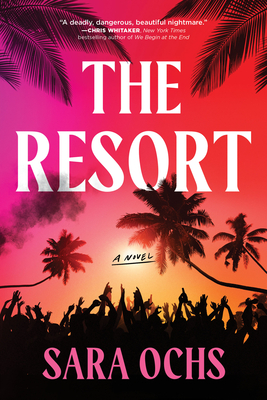 The Resort: A Novel Cover Image