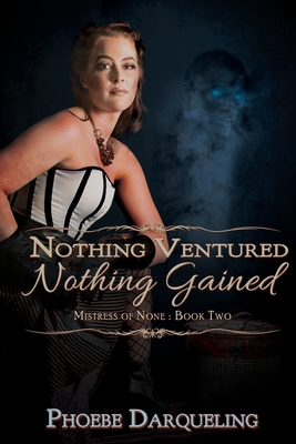 Nothing Ventured, Nothing Gained Cover Image