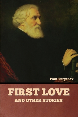 first love ivan turgenev