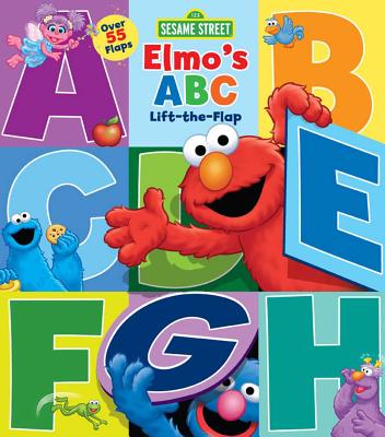 Sesame Street: Elmo's ABC Lift-the-Flap By Tom Brannon (Illustrator), Lori C. Froeb Cover Image