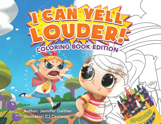 I Can Yell Louder: Coloring Book Edition Cover Image
