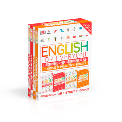 English for Everyone: Beginner Box Set: Course and Practice Books—Four-Book Self-Study Program (DK English for Everyone)