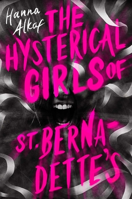 The Hysterical Girls of St. Bernadette's Cover Image
