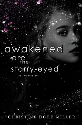 Awakened Are the Starry-Eyed Cover Image
