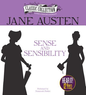 Sense and Sensibility (Classic Collection (Brilliance Audio))