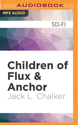 Children of Flux & Anchor (Soul Rider #5)