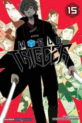 World Trigger, Vol. 15 By Daisuke Ashihara Cover Image