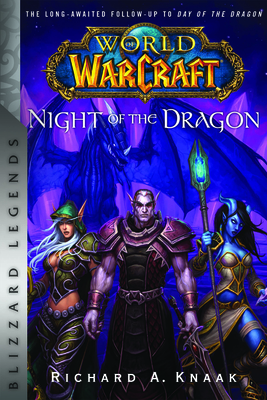 World of Warcraft: Night of the Dragon: Blizzard Legends Cover Image